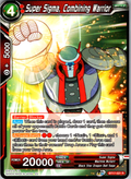 Super Sigma, Combining Warrior BT17-021