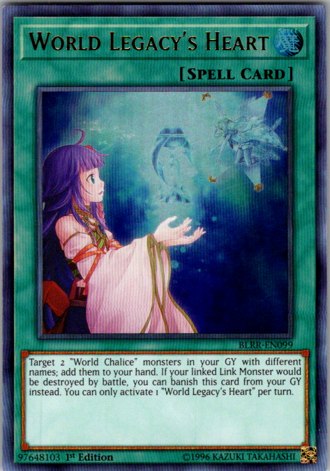 World Legacy's Heart BLRR-EN099 1st Edition Yu-Gi-Oh card